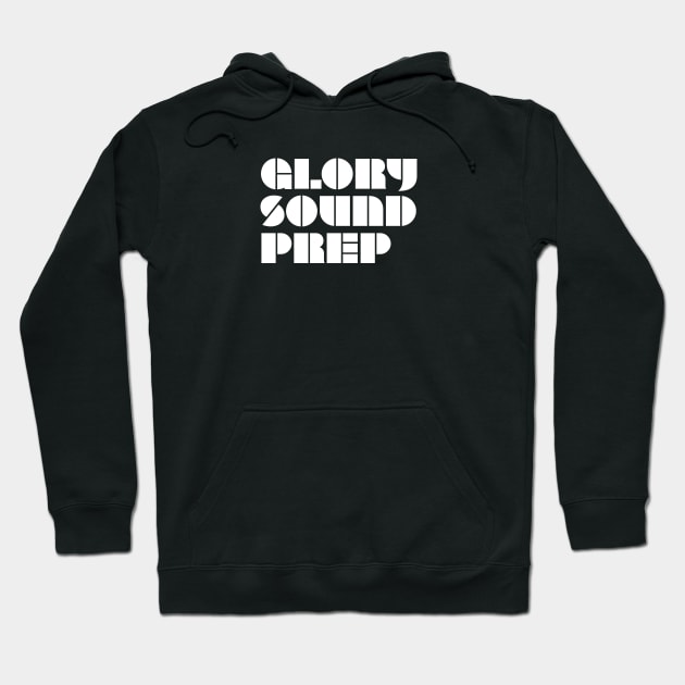 Glory Sound Prep Block Hoodie by usernate